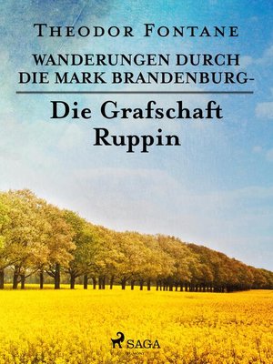cover image of Wanderungen durch die Mark Brandenburg--Die Grafschaft Ruppin